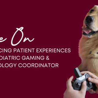 A Texas Children's canine assistant looks on as someone plays a video game. Text reads: Game On, enhancing patient experiences as a pediatric gaming and technology coordinator