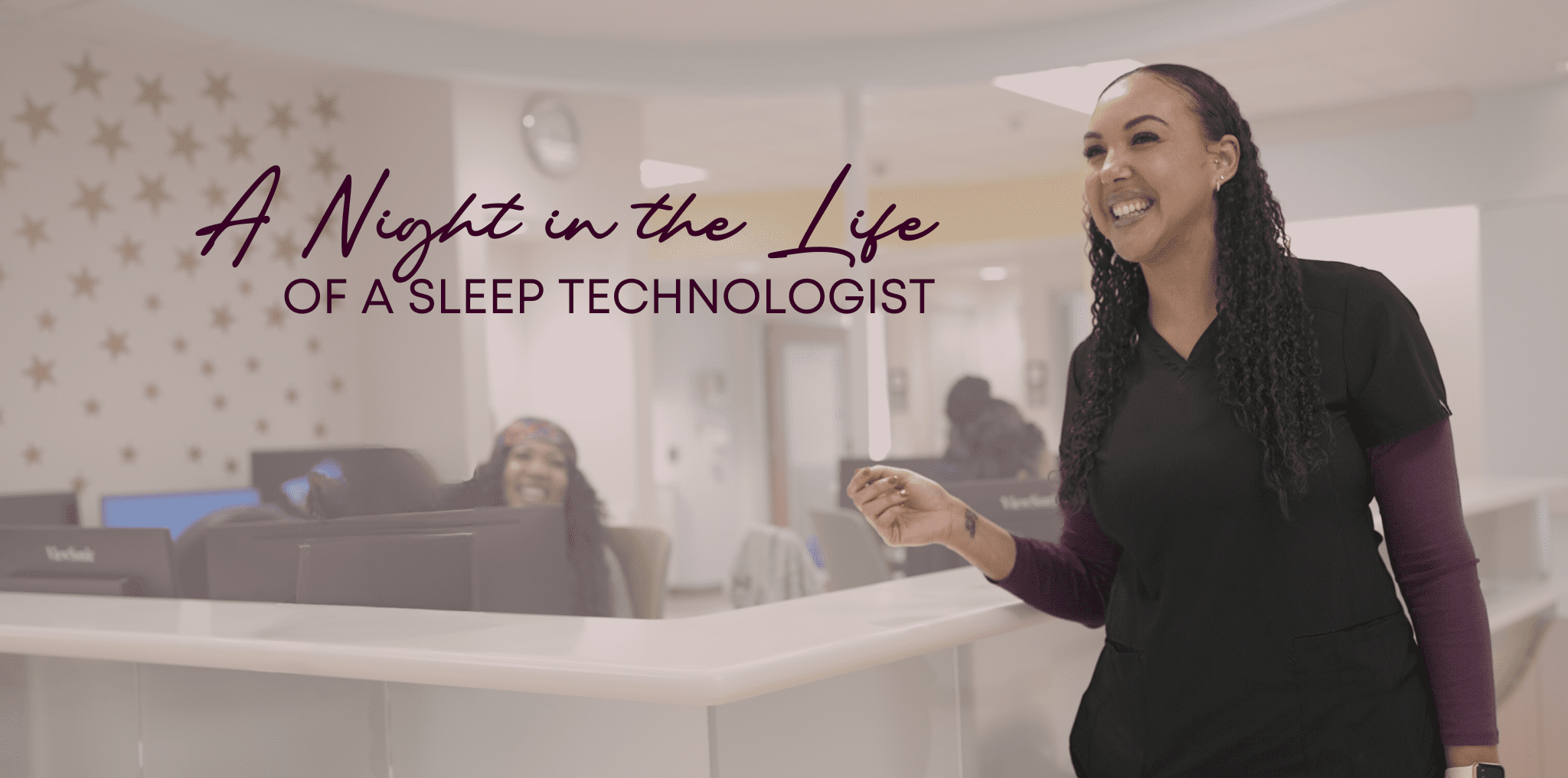 Lydia Henry smiles at work in Texas Children's Hospital West Sleep Center. Text reads, "A night in the life of a sleep technologist."