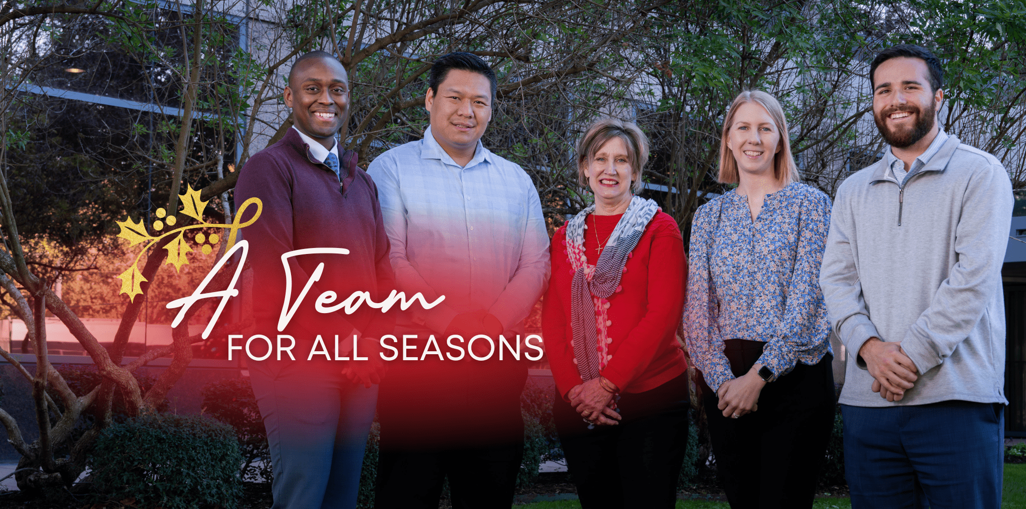 Five members of the Texas Children's Philanthropy team standing outside. Text reads A Team for All Seasons.